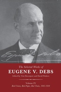 Bild: The Selected Works of Eugene V. Debs Vol. IV - Haymarket Books