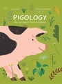 Cover: Pigology - Princeton Architectural Press