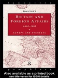 Cover: Britain and Foreign Affairs 1815-1885 - Routledge