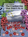 Cover: Script for the play, "The Cranberries that Didn't Fit In" - Lulu.com