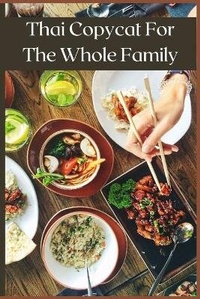 Abbildung von: Thai Copycat For The Whole Family - Maria Ming