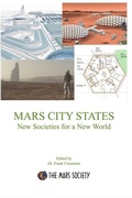 Cover: MARS CITY STATES - New Societies for a New World - Distributed By Ingram Spark