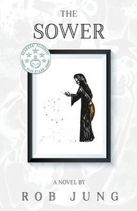 Enlarge image Cover: The Sower - Hawk Hill Literary, LLC