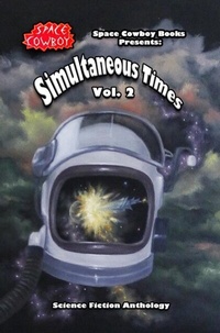 Enlarge image Cover: Simultaneous Times - Space Cowboy Books