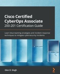 Cover: Cisco Certified CyberOps Associate 200-201 Certification Guide - Packt Publishing