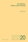 Cover: Jean Racine, Echoes Across Europe - Peter Lang Verlag