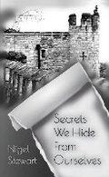 Cover: Secrets We Hide From Ourselves - Purple Parrot Publishing