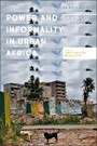 Cover: Power and Inequality in Urban Africa - Zed Books Ltd