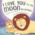 Cover: I Love You to the Moon and Beyond - Bookoli Limited
