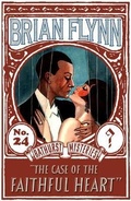 Cover: The Case of the Faithful Heart - Dean Street Press Limited