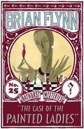 Cover: The Case of the Painted Ladies - Dean Street Press Limited