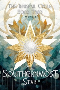 Abbildung von: The Southernmost Star: The Innisfail Cycle - Lights Out Ink