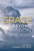 Cover: Grace Beyond Reason - HigherLife Publishing