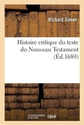 Cover: Histoire Critique Du Texte Du Nouveau Testament - Hachette Livre - Bnf