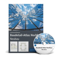 Abbildung von: Baudetail-Atlas Hochbau Neubau - WEKA