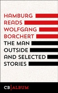 Cover: The Man Outside and selected Stories - CulturBooks Verlag