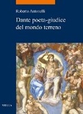 Cover: Dante Poeta-Giudice del Mondo Terreno - Viella Editrice