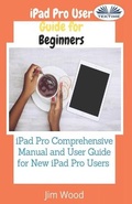 Cover: IPad Pro User Guide For Beginners - Tektime