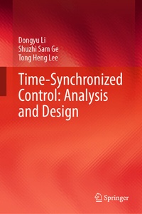 Enlarge image Cover: Time-Synchronized Control: Analysis and Design - Springer
