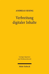 Enlarge image Cover: Verbreitung digitaler Inhalte - Mohr Siebeck