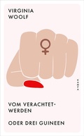 Cover: Vom Verachtetwerden oder Drei Guineen - Kampa Verlag
