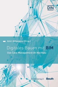 Abbildung von: Digitales Bauen mit BIM - DIN Media