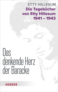 Abbildung von: Das denkende Herz der Baracke - Verlag Herder