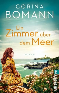 Abbildung von: Ein Zimmer über dem Meer - Ullstein Taschenbuchverlag