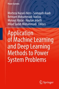 Enlarge image Cover: Application of Machine Learning and Deep Learning Methods to Power System Problems - Springer