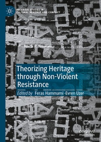 Abbildung von: Theorizing Heritage through Non-Violent Resistance - Palgrave Macmillan