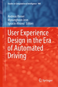 Abbildung von: User Experience Design in the Era of Automated Driving - Springer