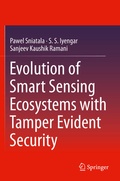 Cover: Evolution of Smart Sensing Ecosystems with Tamper Evident Security - Springer
