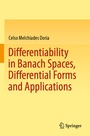 Cover: Differentiability in Banach Spaces, Differential Forms and Applications - Springer