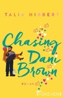 Cover: Chasing Dani Brown (Brown Sisters 2) - Ullstein Taschenbuchverlag