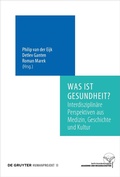Cover: Was ist Gesundheit? - De Gruyter