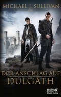 Cover: Der Anschlag auf Dulgath - Klett-Cotta
