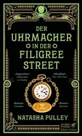 Cover: Der Uhrmacher in der Filigree Street - Klett-Cotta
