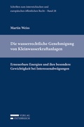 Abbildung von: Die wasserrechtliche Genehmigung von Kleinwasserkraftanlagen - Verlag Österreich