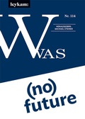 Cover: WAS - (no) future - Leykam