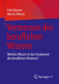 Abbildung von: Vermessen des beruflichen Wissens - Springer VS