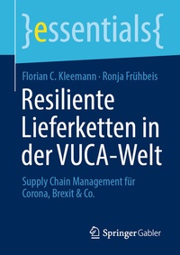 Abbildung von: Resiliente Lieferketten in der VUCA-Welt - Springer Gabler