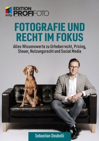 Abbildung von: Fotografie und Recht im Fokus - MITP