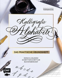 Abbildung von: Kalligrafie Alphabete - Das praktische Übungsheft - Edition Michael Fischer / EMF Verlag