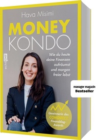 Abbildung von: Money Kondo - Wie du heute deine Finanzen aufräumst und morgen freier lebst - Edition Michael Fischer / EMF Verlag