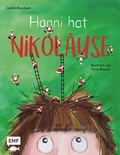 Cover: Hanni hat Nikol&auml;use - Edition Michael Fischer / EMF Verlag