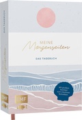 Cover: Meine Morgenseiten - Das gestaltete Tagebuch zum Eintragen - Edition Michael Fischer / EMF Verlag