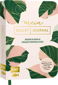 Abbildung von: Mein Bullet Journal (Jungle Edition) - Besser planen & Träume verwirklichen - Edition Michael Fischer / EMF Verlag