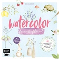 Cover: Watercolor fein und floral - Edition Michael Fischer / EMF Verlag