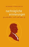 Cover: Nachtr&auml;gliche Erinnerungen - BoD - Books on Demand