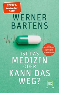 Abbildung von: Ist das Medizin oder kann das weg? - Gräfe und Unzer